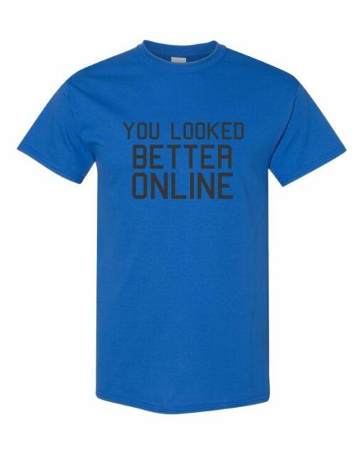 YOU LOOK BETTER ONLINE - T-shirt Col Rond Pour Adultes