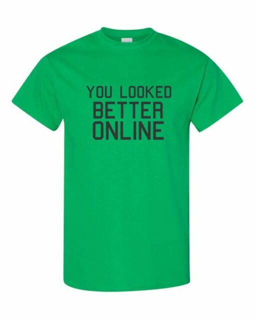 YOU LOOK BETTER ONLINE - T-shirt Col Rond Pour Adultes