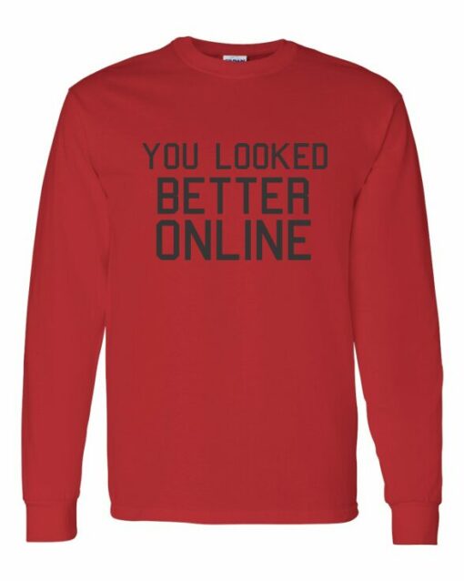 YOU LOOK BETTER ONLINE  - T-shirt Manche Long Col Rond Pour Adultes