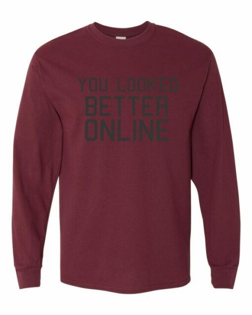 YOU LOOK BETTER ONLINE