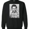 PABLO ESCOBAR - Adult Crew Neck Sweatshirt (Unisex)