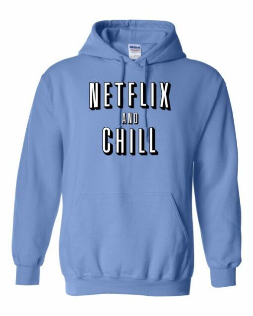 NETFLIX AND CHILL - Adult Hooded Sweatshirt (Unisex)