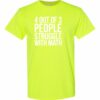 4 OUT OF 3 PEOPLE STRUGGLE WITH MATH  - Adult Round-neck T-shirt