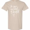 BE YOUR OWN KIND OF BEAUTIFUL  - Adult Round-neck T-shirt