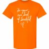 BE YOUR OWN KIND OF BEAUTIFUL  - Adult Round-neck T-shirt