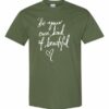 BE YOUR OWN KIND OF BEAUTIFUL  - Adult Round-neck T-shirt