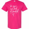 BE YOUR OWN KIND OF BEAUTIFUL  - Adult Round-neck T-shirt