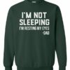 IM NOT SLEEPING IM RESTING MY EYES  - Adult Crew Neck Sweatshirt (Unisex)