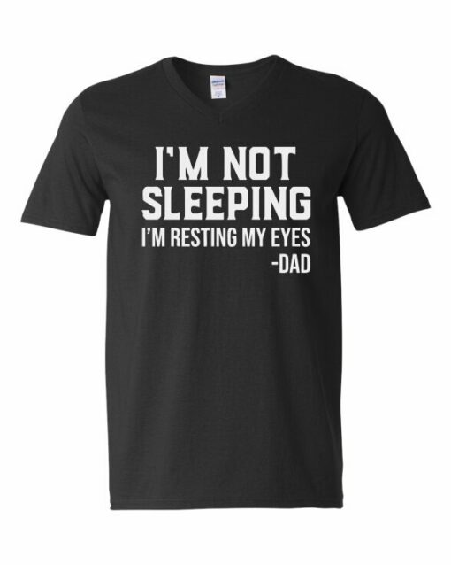 IM NOT SLEEPING IM RESTING MY EYES - Adult V-neck T-shirt