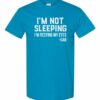 IM NOT SLEEPING IM RESTING MY EYES - Adult Round-neck T-shirt