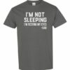 IM NOT SLEEPING IM RESTING MY EYES - Adult Round-neck T-shirt