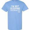 IM NOT SLEEPING IM RESTING MY EYES - Adult Round-neck T-shirt