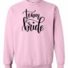 TEAM BRIDE  - Adult Crew Neck Sweatshirt (Unisex)