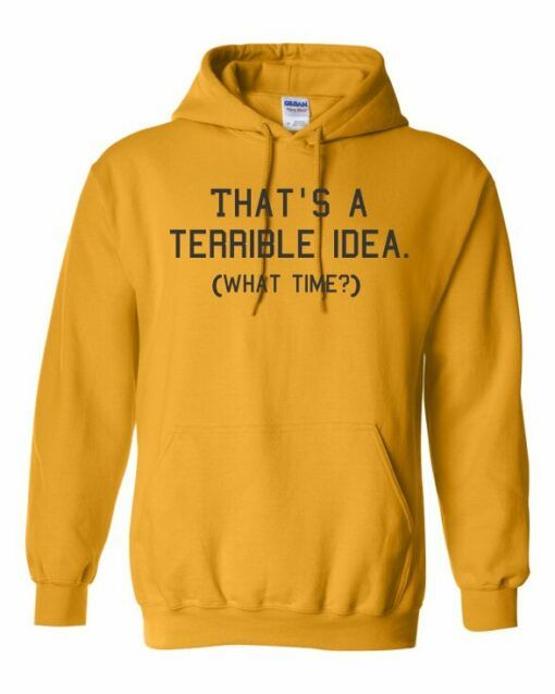 TERRIBLE IDEA  - Cotton Ouaté Kangourou (Unisexe) Pour Adulte