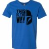 THIS IS THE WAY  - Adult V-neck T-shirt