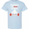 TRAINING TO BEAT GOKU  - Adult Round-neck T-shirt