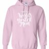 WORLD GREATEST MOM  - Adult Hooded Sweatshirt (Unisex)