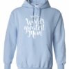 WORLD GREATEST MOM  - Adult Hooded Sweatshirt (Unisex)