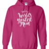 WORLD GREATEST MOM  - Adult Hooded Sweatshirt (Unisex)