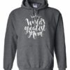 WORLD GREATEST MOM  - Adult Hooded Sweatshirt (Unisex)