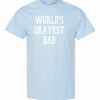 WORLD OKAYEST DAD  - T-shirt Col Rond Pour Adultes