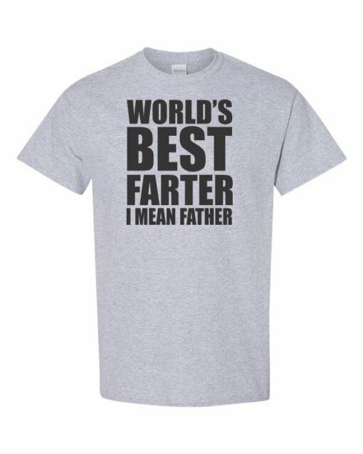 WORLD BEST FARTER I MEAN FATHER  - T-shirt Col Rond Pour Adultes