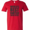 WORLD BEST FARTER I MEAN FATHER  - Adult V-neck T-shirt