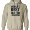 WORLD BEST FARTER I MEAN FATHER  - Adult Hooded Sweatshirt (Unisex)