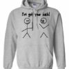IVE GOT YOUR BACK  - Adult Hooded Sweatshirt (Unisex)