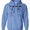 IVE GOT YOUR BACK  - Adult Hooded Sweatshirt (Unisex)