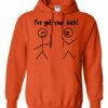 IVE GOT YOUR BACK  - Adult Hooded Sweatshirt (Unisex)