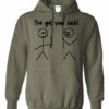 IVE GOT YOUR BACK  - Adult Hooded Sweatshirt (Unisex)