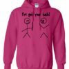 IVE GOT YOUR BACK  - Adult Hooded Sweatshirt (Unisex)