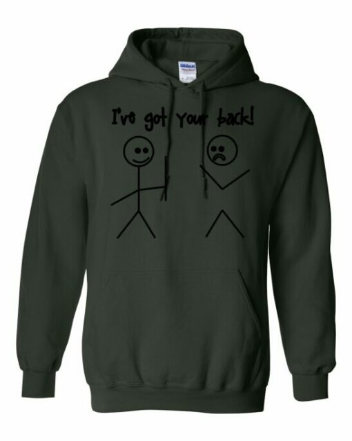 IVE GOT YOUR BACK  - Adult Hooded Sweatshirt (Unisex)