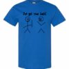 IVE GOT YOUR BACK  - Adult Round-neck T-shirt