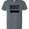 IM WITH STUPID - Adult V-neck T-shirt