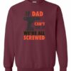 IF DAD CANT FIX IT  - Adult Crew Neck Sweatshirt (Unisex)