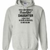 YES I DO HAVE A BEAUTIFUL DAUGHTER  - Adult Hooded Sweatshirt (Unisex)