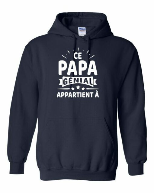 CE PAPA GENIAL APPARTIENT A  - Cotton Ouaté Kangourou (Unisexe) Pour Adulte