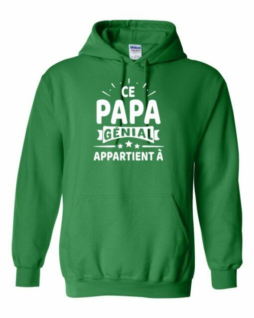 CE PAPA GENIAL APPARTIENT A  - Cotton Ouaté Kangourou (Unisexe) Pour Adulte