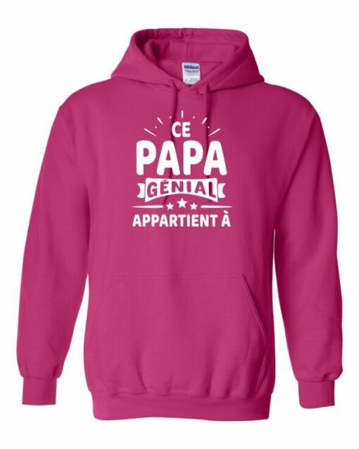 CE PAPA GENIAL APPARTIENT A  - Cotton Ouaté Kangourou (Unisexe) Pour Adulte