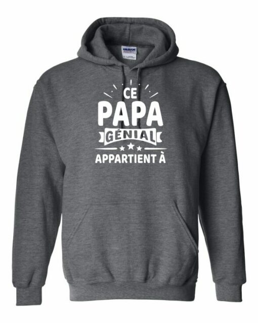 CE PAPA GENIAL APPARTIENT A  - Cotton Ouaté Kangourou (Unisexe) Pour Adulte