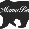 MAMA BEAR  - Adult Round-neck T-shirt